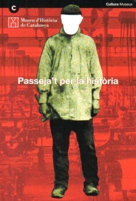 POSTAL PV07175: Publicitat Museu d'Historia de Catalunya, fotomuntatge Fabrica Viladomiu