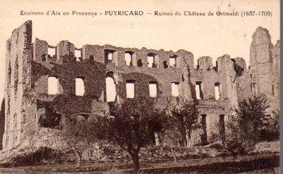 POSTAL PV08185: Ruines du Chateau de Grimaldi, environs d'Aix en Provence, Puyricard