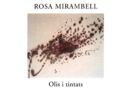 POSTAL PV07850: Rosa Mirambell Olis i tintats, exposicio Convent Sant Agusti Barcelona 2001