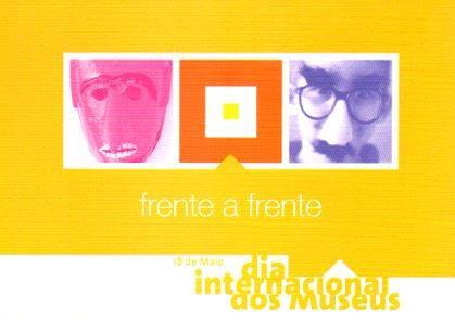 POSTAL PV07835: Frente a frente, Dia internacional dos museus 