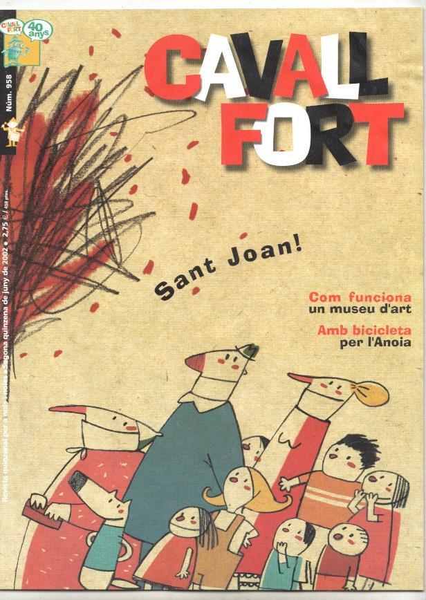 Revista: Cavall Fort num 958, juny 2002. NO INCLUYE el suplemento Amb bicicleta per l'Anoia
