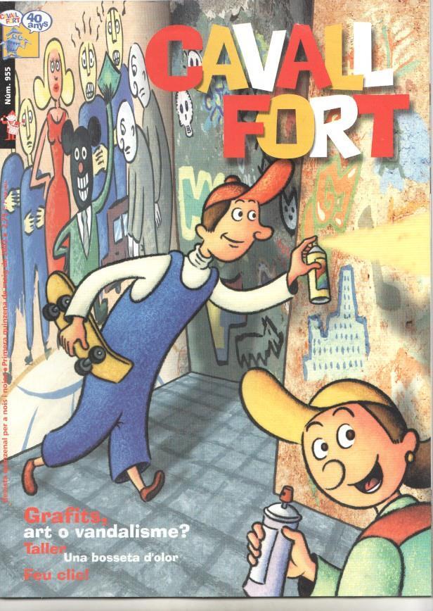 Revista: Cavall Fort num 955, maig 2002 - Grafits, art o vandalisme