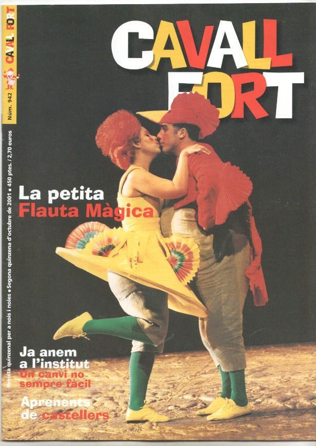 Revista: Cavall Fort num 942, oct 2001 - L'opera "La petita Flauta Màgica"