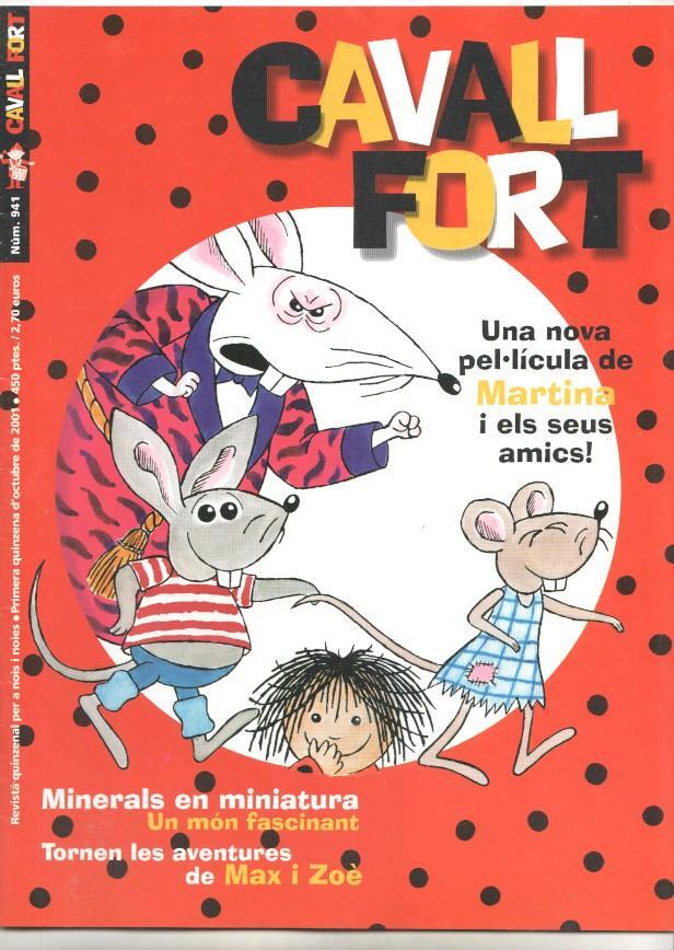 Revista: Cavall Fort num 941, oct 2001 - Una nova pel.lícula de Martina i els seus amics