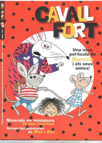 Revista: Cavall Fort num 941, oct 2001 - Una nova pel.lícula de Martina i els seus amics