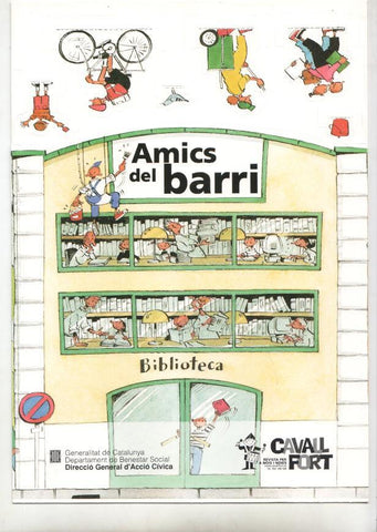 Revista: Cavall Fort num 935, juliol 2001. Inclou el desplegable Amics del barri