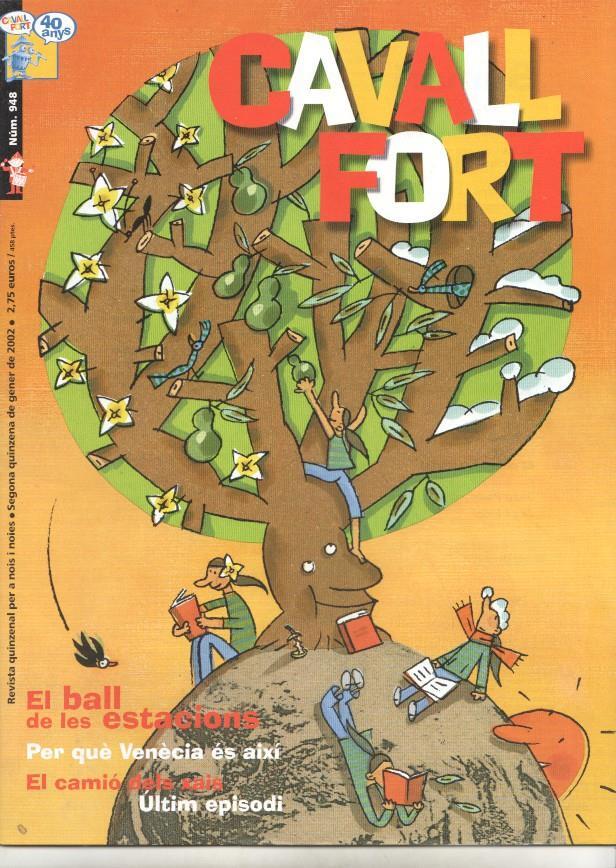 Revista: Cavall Fort num 948, gener 2002. NO INCLUYE EL SUPLEMENTO EL TATANO-69. El ball de les estacions