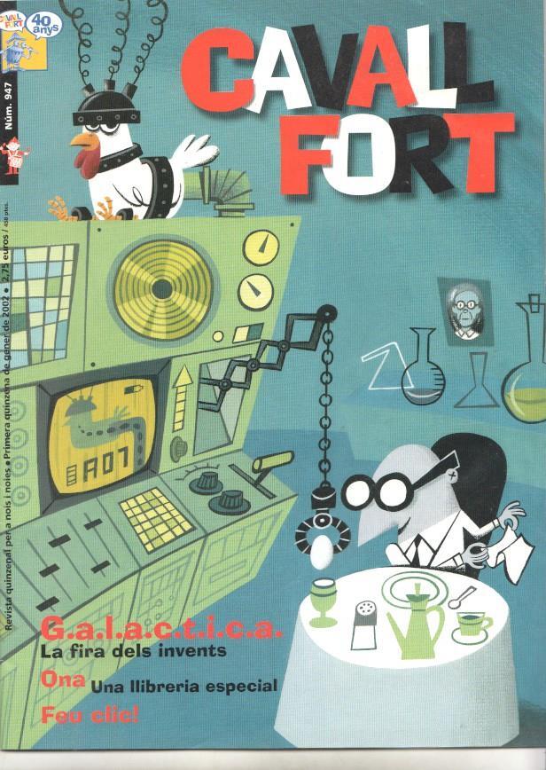 Revista: Cavall Fort num 947, gener 2002. Galactica la fira dels invents