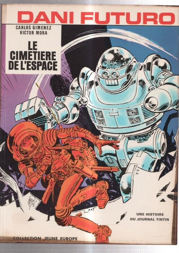 Album: Dani Futuro: Le cimetiere de l'espace
