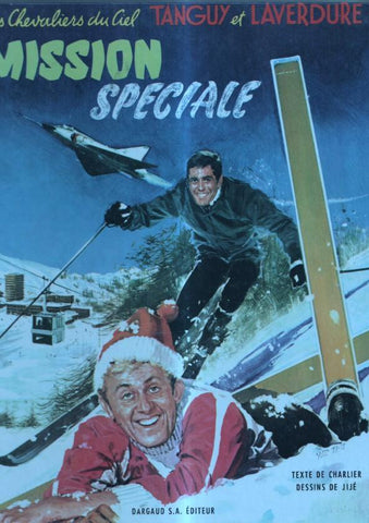Tanguy et Laverdure: Mission speciale