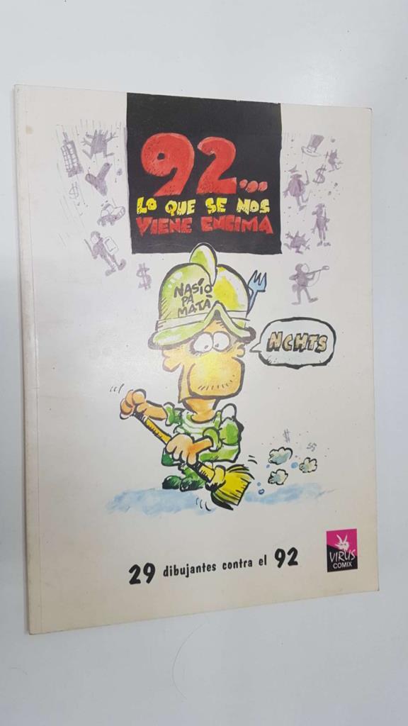 Album: Virus Comix: 92... lo que se nos viene encima. 29 dibujantes contra el 92