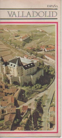 Varios E00469: Folleto turístico Valladolid