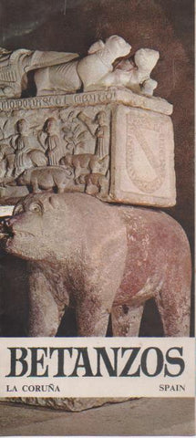 Varios E00462: Folleto turístico de Betanzos, La Coruña