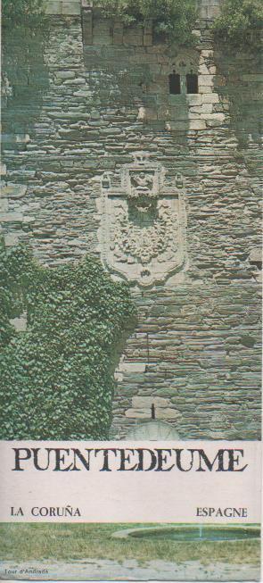 Varios E00454: Folleto turístico Puentedeume. La Coruña, en frances