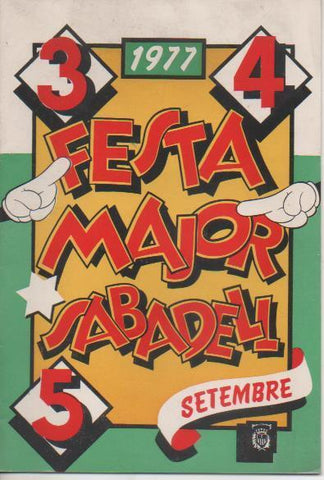 Varios E00513: Programa de Festa Major de Sabadell 1977