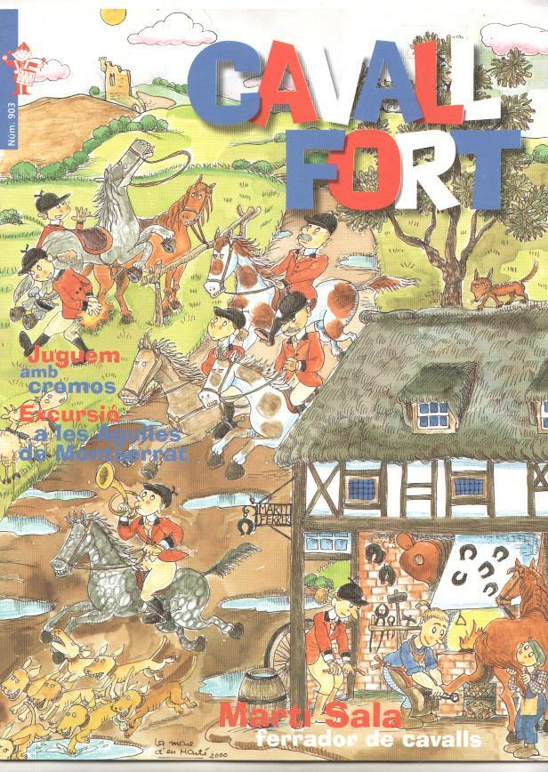 Revista: Cavall Fort num 903, març 2000 - Martí Salla ferrador de cavalls
