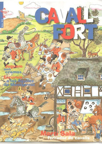 Revista: Cavall Fort num 903, març 2000 - Martí Salla ferrador de cavalls
