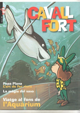 Revista: Cavall Fort num 901, febrer 2000 - Viatge al fons de l'Aquarium