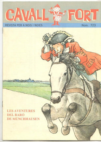 Revista: Cavall Fort num 723, setembre 1992 - Les aventures del baró de Münchhausen