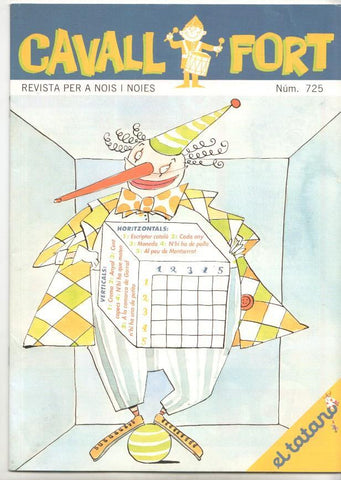 Revista: Cavall Fort num 725, oct 1992. NO INCLUYE EL SUPLEMENTO EL TATANO 13