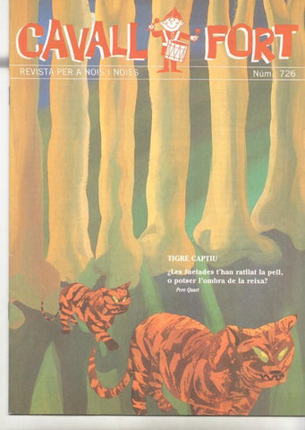 Revista: Cavall Fort num 726, oct 1992 - Tigre captiu