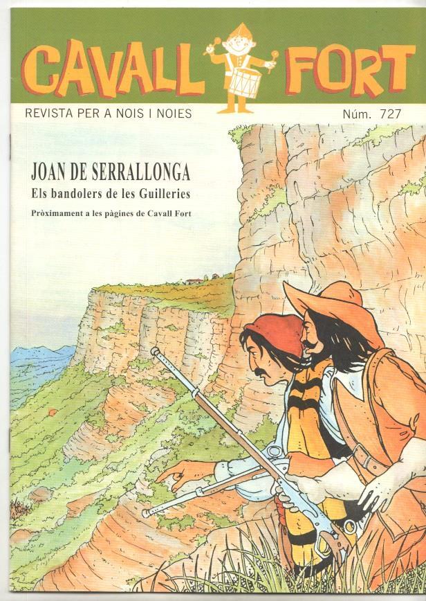 Revista: Cavall Fort num 727, nov 1992. Joan de Serrallonga - els bandolers de les Guilleries