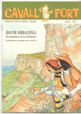 Revista: Cavall Fort num 727, nov 1992. Joan de Serrallonga - els bandolers de les Guilleries
