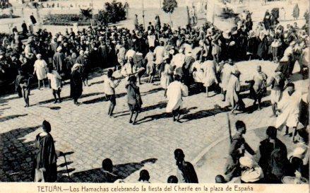 POSTAL PV08511: Los Hamachas celebrando la fiesta del Cherife en Plaza de España, Tetuan