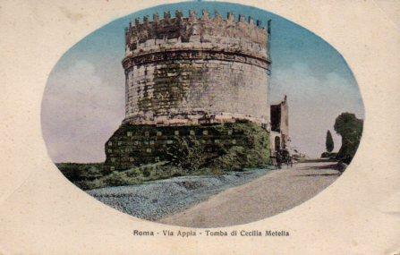 POSTAL PV08471: Via Appia, Tomba di Cecilia Metella. Roma
