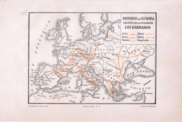 LAMINA V28670: Mapa division de Europa despues de la invasion de los Barbaros