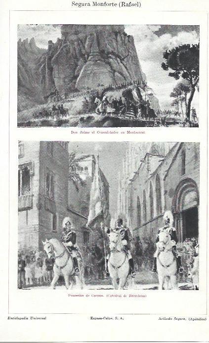 LAMINA ESPASA 39464: Don Jaime el Conquistador en Montserrat y Procesion de Corpus, por Rafael Segura Montforte