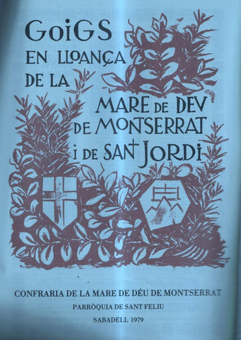 GOIGS diptico en lloança de la Mare de Deu de Montserrat i de Sant Jordi 