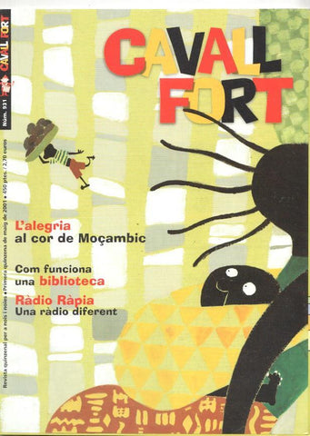 Revista: Cavall Fort num 931, maig 2001 - L'alegria al cor de Moçambic