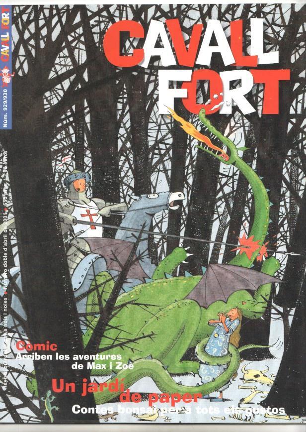 Revista: Cavall Fort num 929/930, abril 2001 - Arriben les aventures de Max i Zoè 