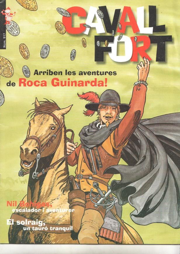 Revista: Cavall Fort num 917, oct 2000. Arriben les aventures de Roca Guinarda