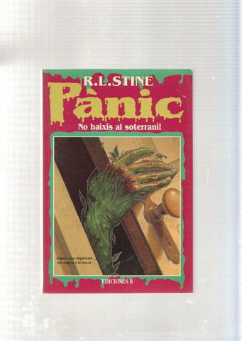 Panic numero 03: No baixis al soterrani