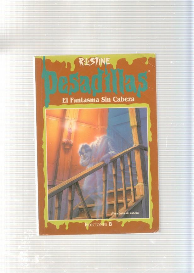 Pesadillas numero 36: El fantasma sin cabeza