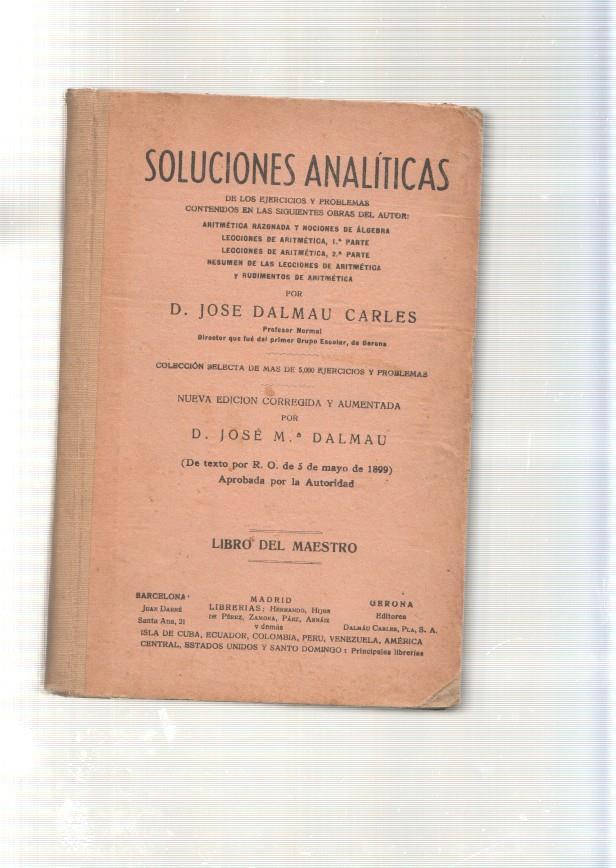 Libro del maestro. Soluciones analiticas: Aritmetica razonada y  nociones de 