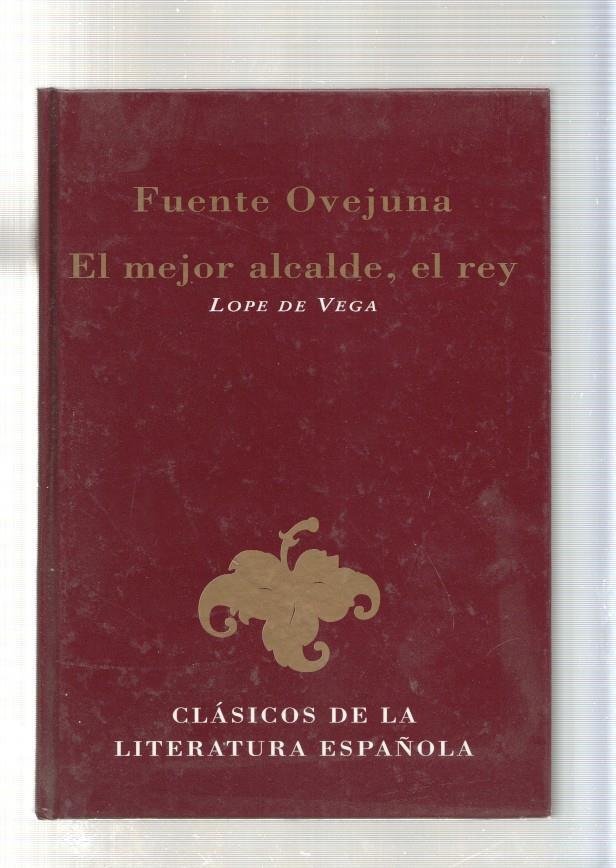 Fuente Ovejuna- El mejor alcalde, el rey