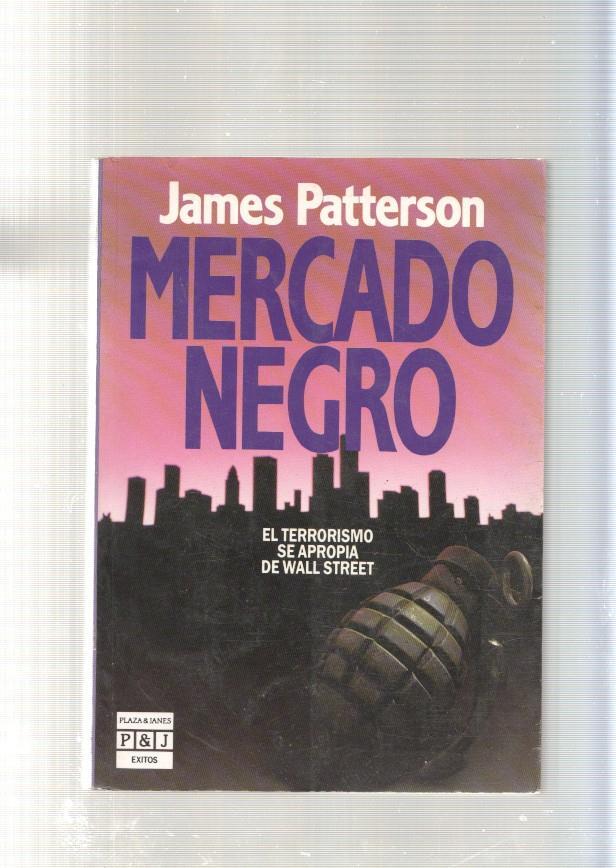 Mercado Negro. El terrorismo se apropia de Wall Street