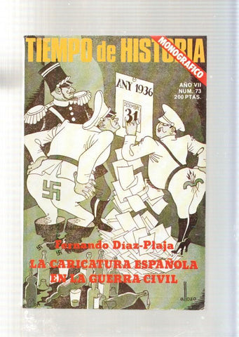 Tiempo de Historia num. 73, diciembre 1980: La caricatura Española en la Guerra-