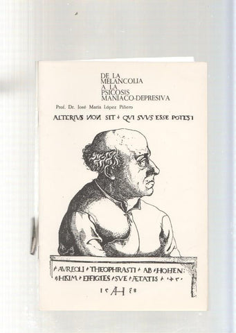 Cuadernos de psiquiatria para la clinica general Vol II: De la melancolia a la psi-