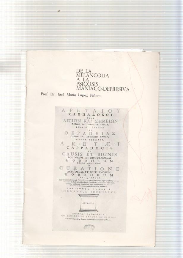 Cuadernos de psiquiatria para la clinica general Vol I: De la melancolia a la psi-