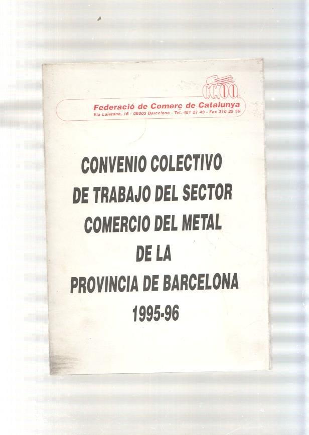 Convenio colectivo de trabajo del sector Comercio del metal de la Provincia de