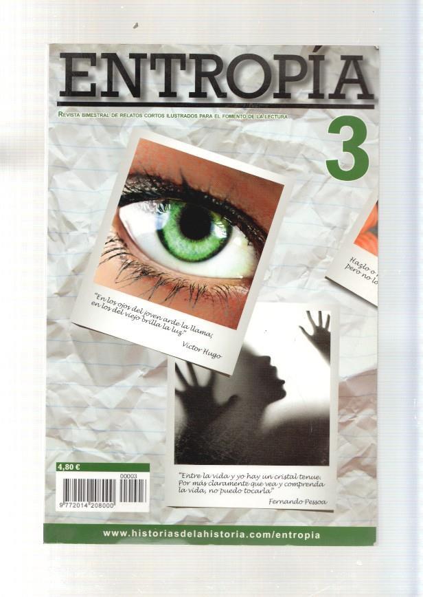 Entropia numero 03, revista bimestral de relatos cortos ilustrados para el fomento