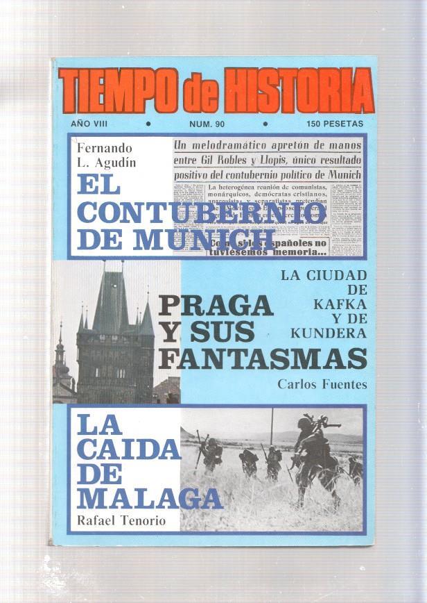 Tiempo de Historia numero 90, mayo 1982:  El Contubernio de Munich- La caida