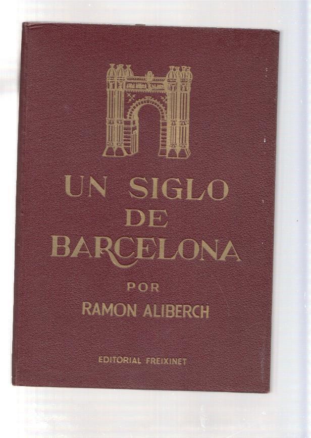 Un siglo de Barcelona