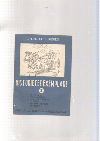 Historietes exemplars numero 03: El noi nou-. prova d eficacia- Una festa d amigues