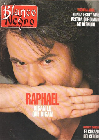 Blanco y Negro numero 3996, enero 1996: Raphael, digan lo que digan- Victoria