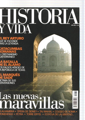 Historia y Vida numero 472, 2008: El Rey Arturo, que se esconde tras la Leyenda-